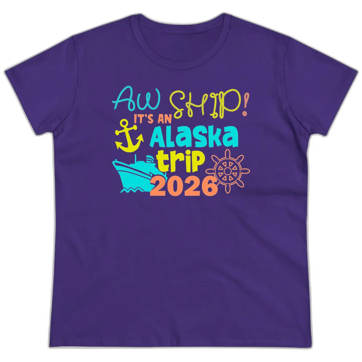 Ahoy It's An Alaska Trip 2026 Ladies Tee in Purple