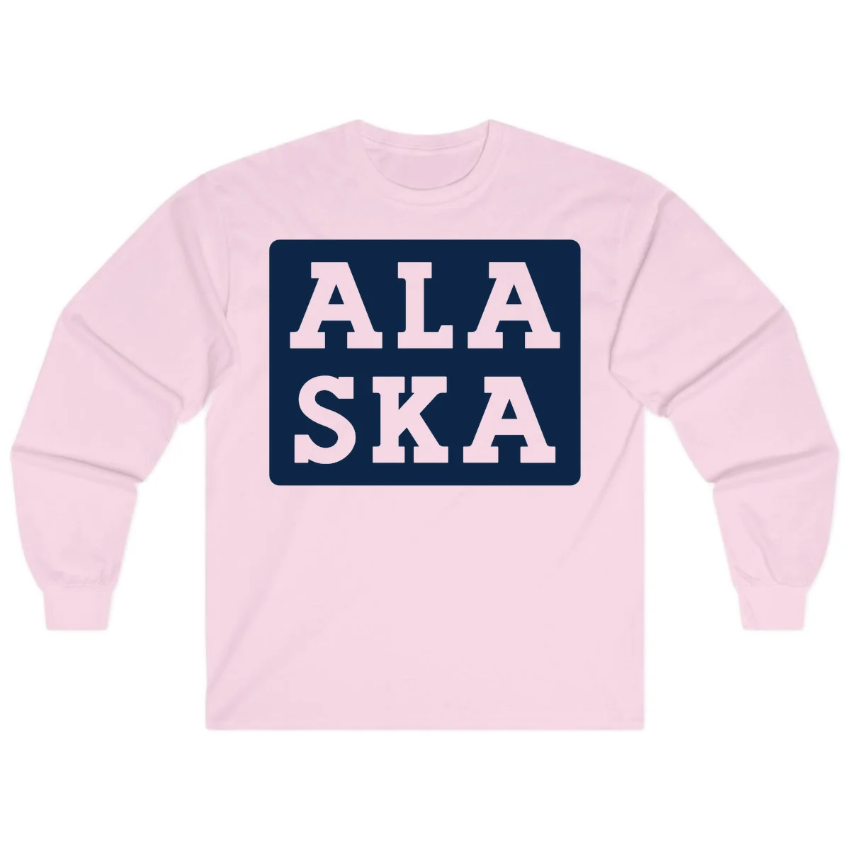 Alaska Cruise Pun Lettering Design Long Sleeve in Light Pink
