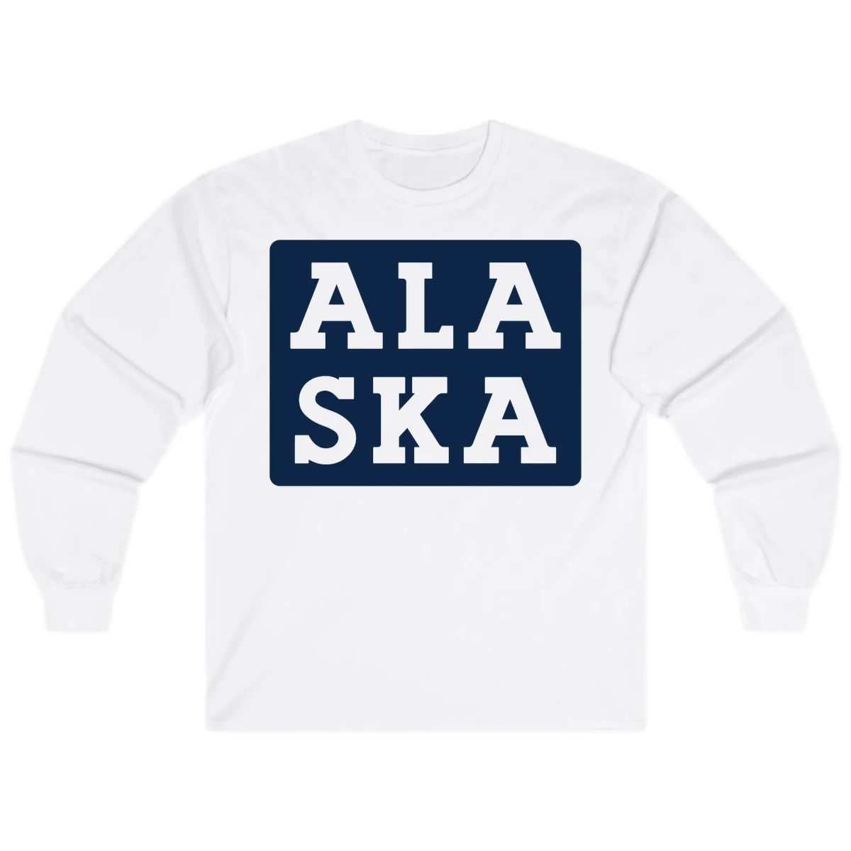 Alaska Cruise Pun Lettering Design Long Sleeve in White