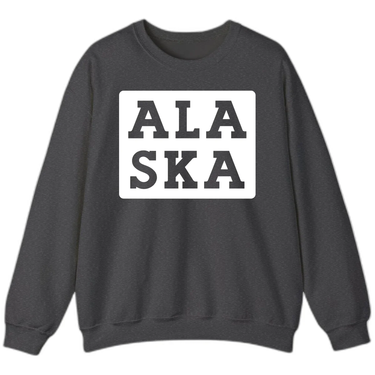 Alaska Cruise Pun Lettering Design Sweatshirt in Dark Heather
