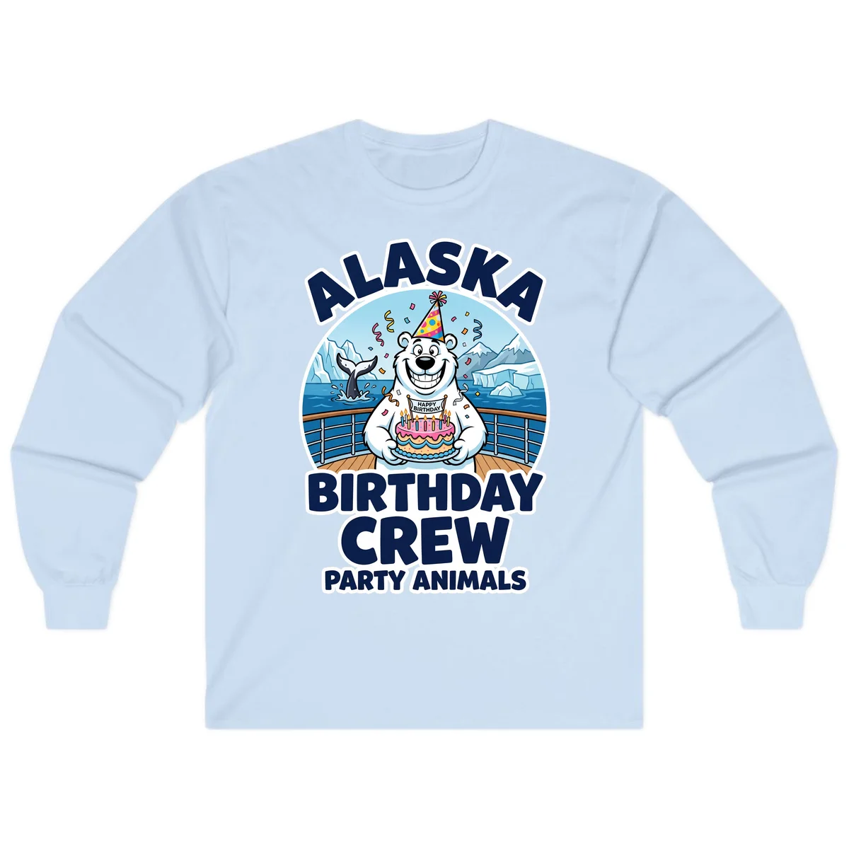 Alaska Birthday Crew Party Animals Long Sleeve Shirt in Light Blue