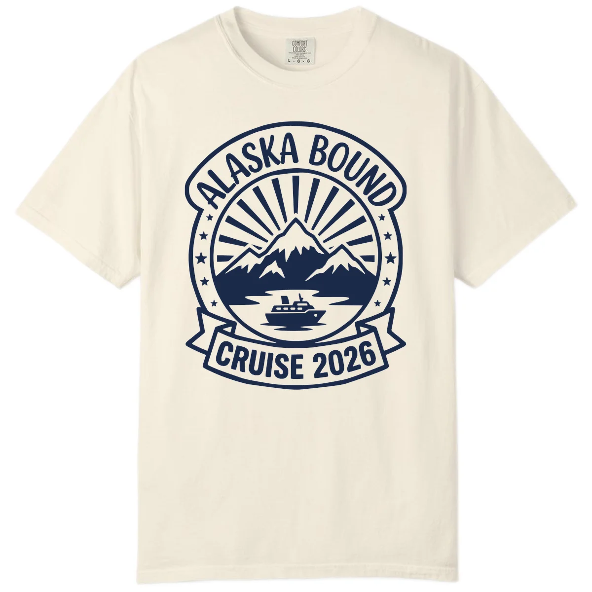 Alaska Bound Cruise 2026 Badge Comfort Color in Ivory