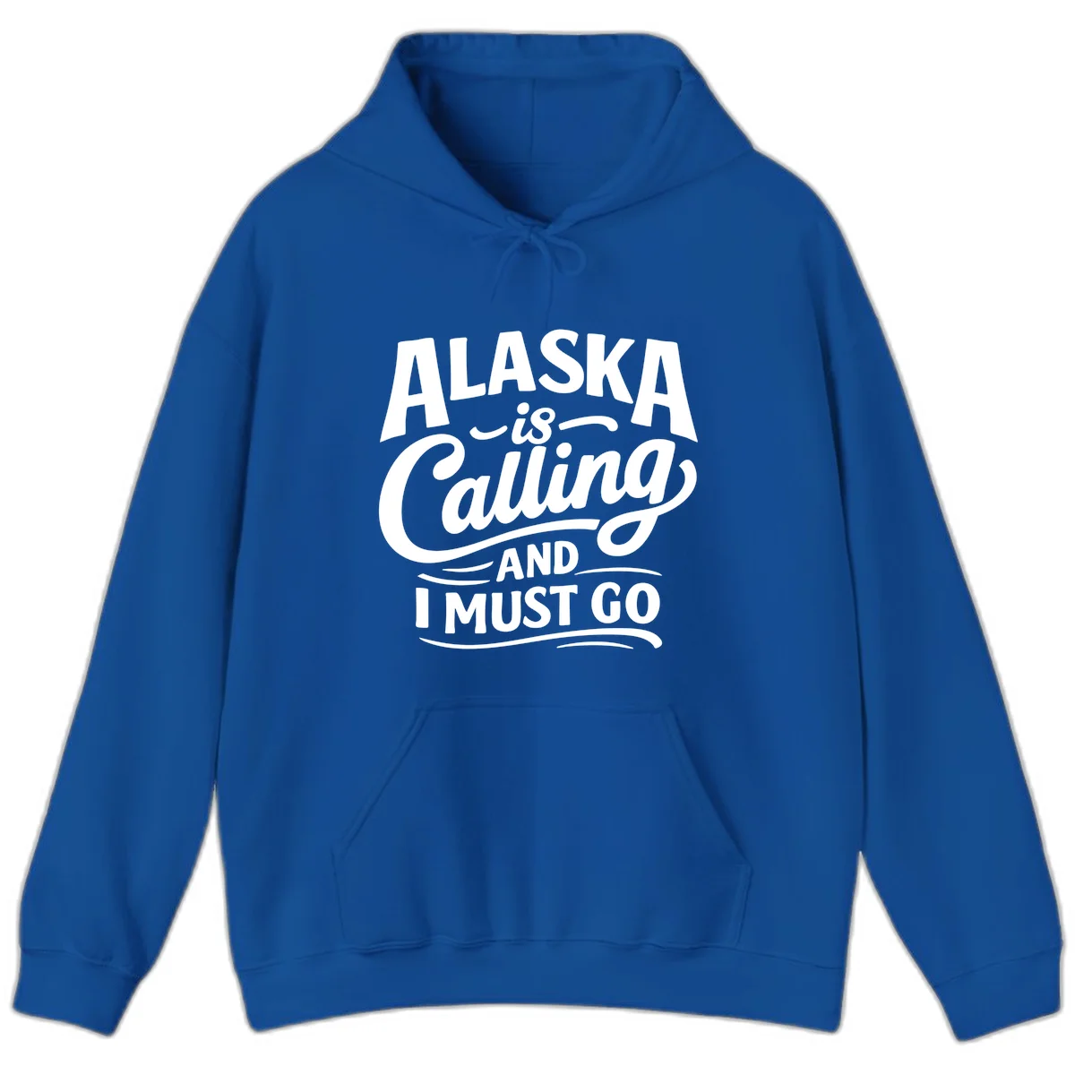 Alaska Calling Hand Lettered Typography Hoodie in Royal