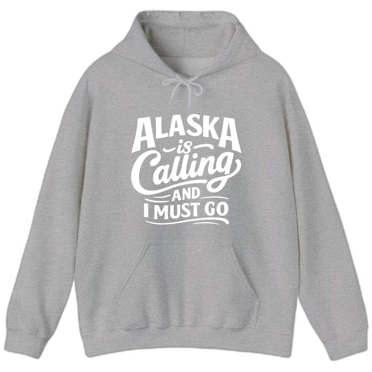 Alaska Calling Hand Lettered Typography Hoodie in Sport Grey