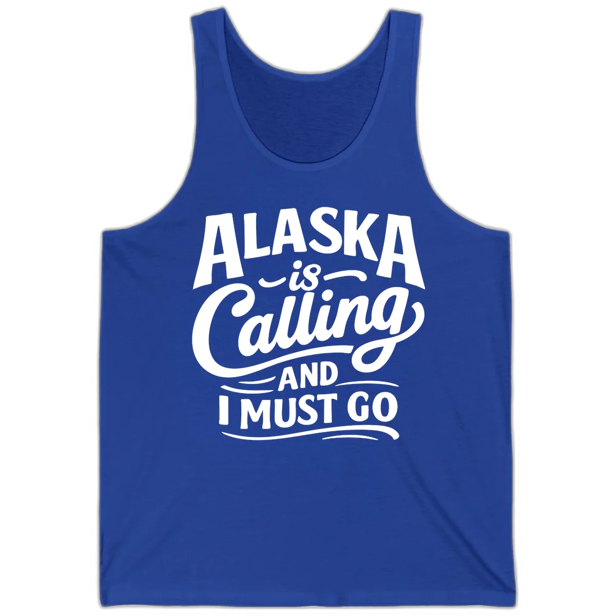 Alaska Calling Hand Lettered Typography Tank in True Royal