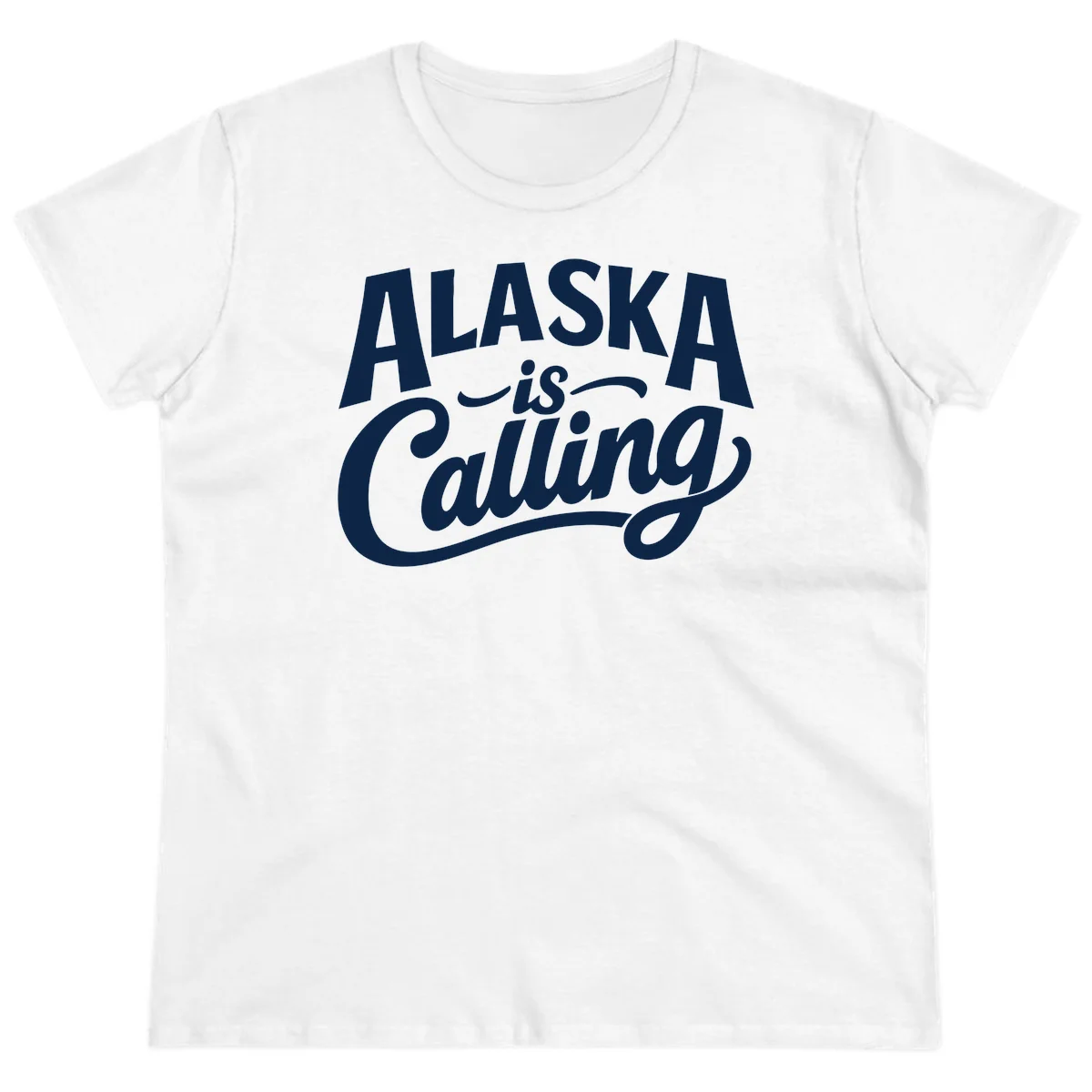 Alaska Is Calling Mixed Typography Design Ladies Tee in White