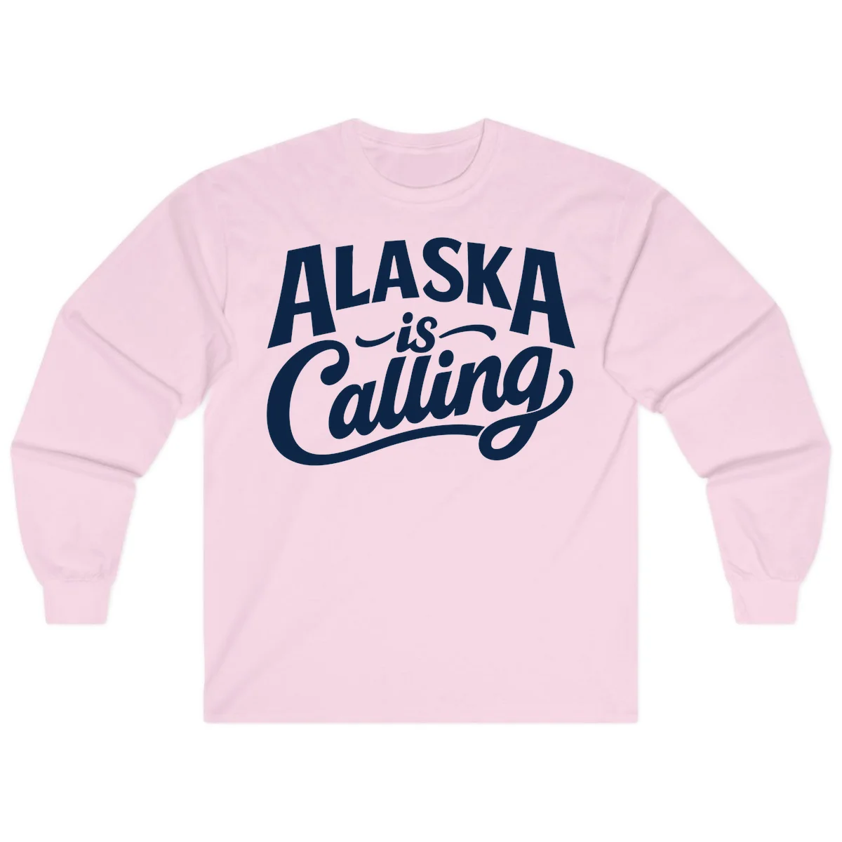 Alaska Is Calling Mixed Typography Design Long Sleeve in Light Pink