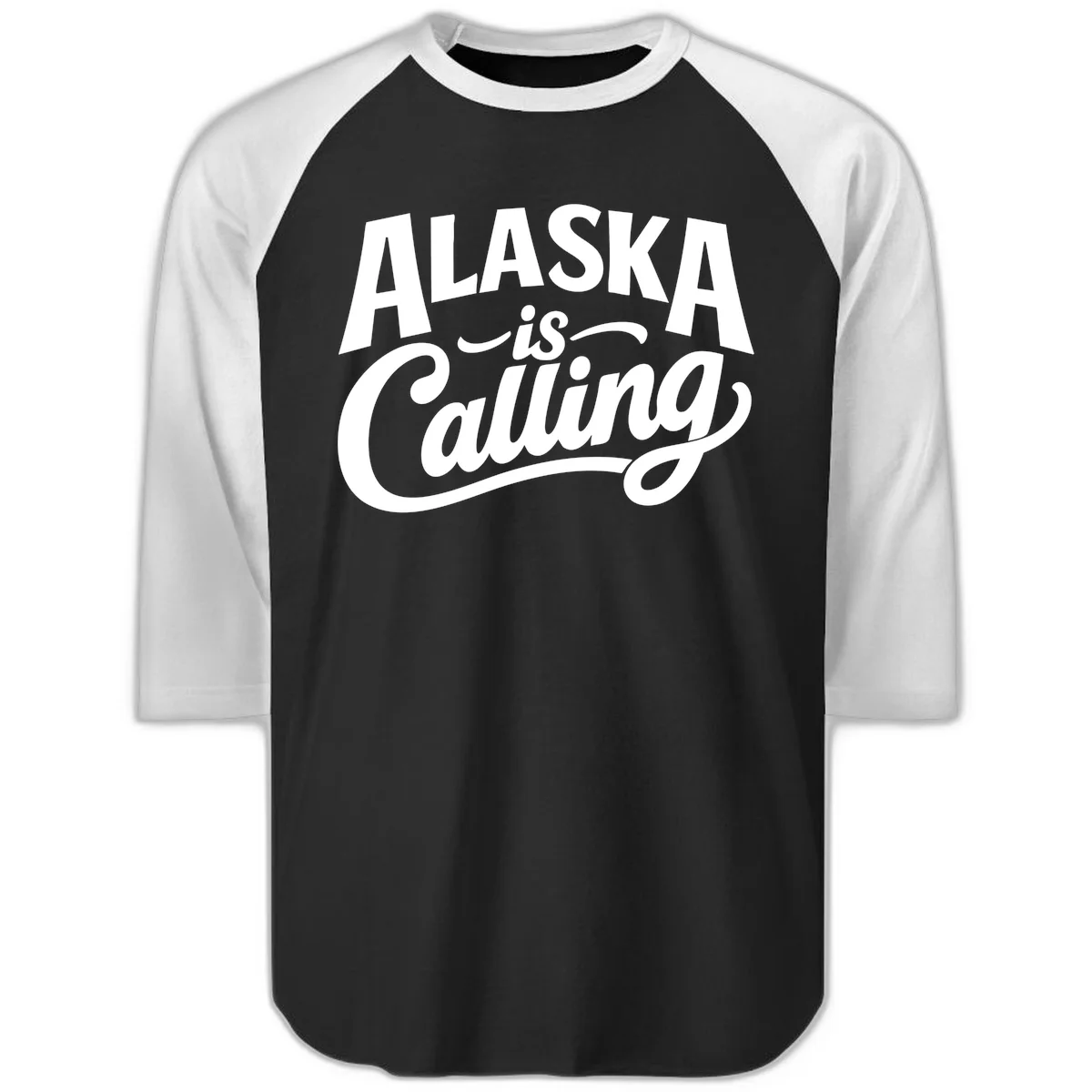 Alaska Is Calling Mixed Typography Design Raglan 3/4 in Black White