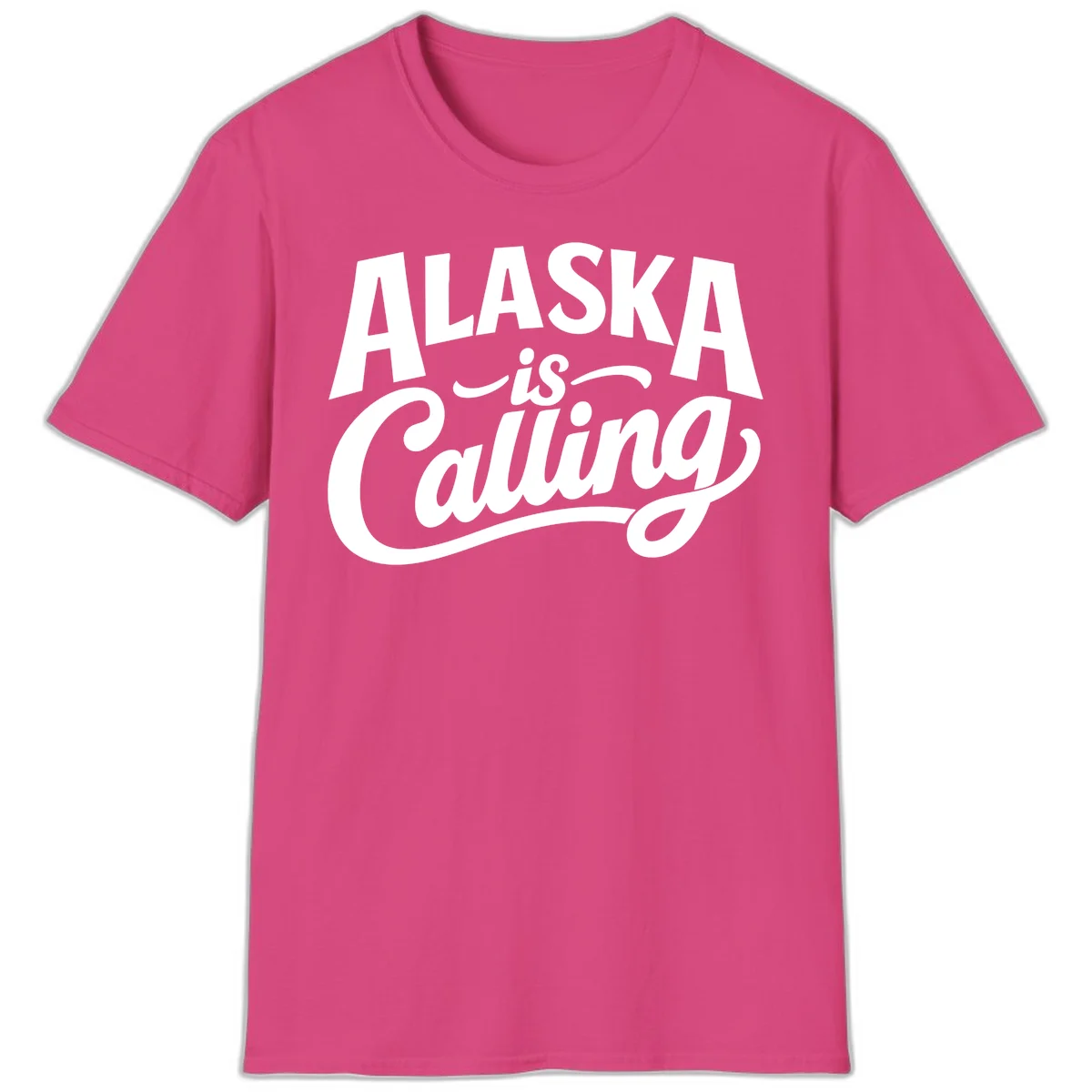 Alaska Is Calling Mixed Typography Design T-Shirt in Heliconia