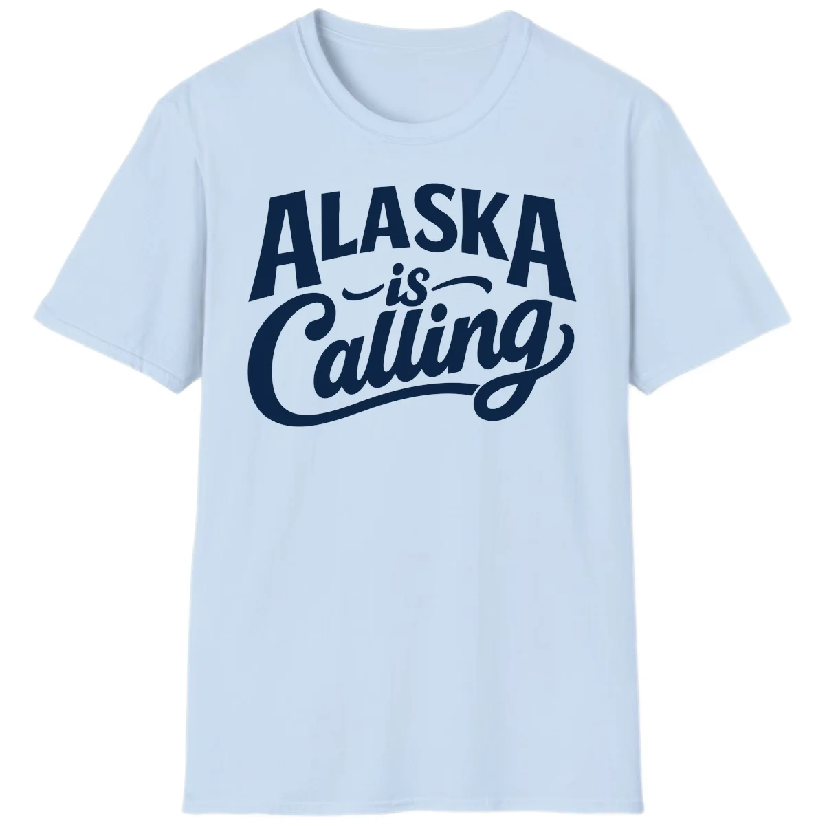 Alaska Is Calling Mixed Typography Design T-Shirt in Light Blue