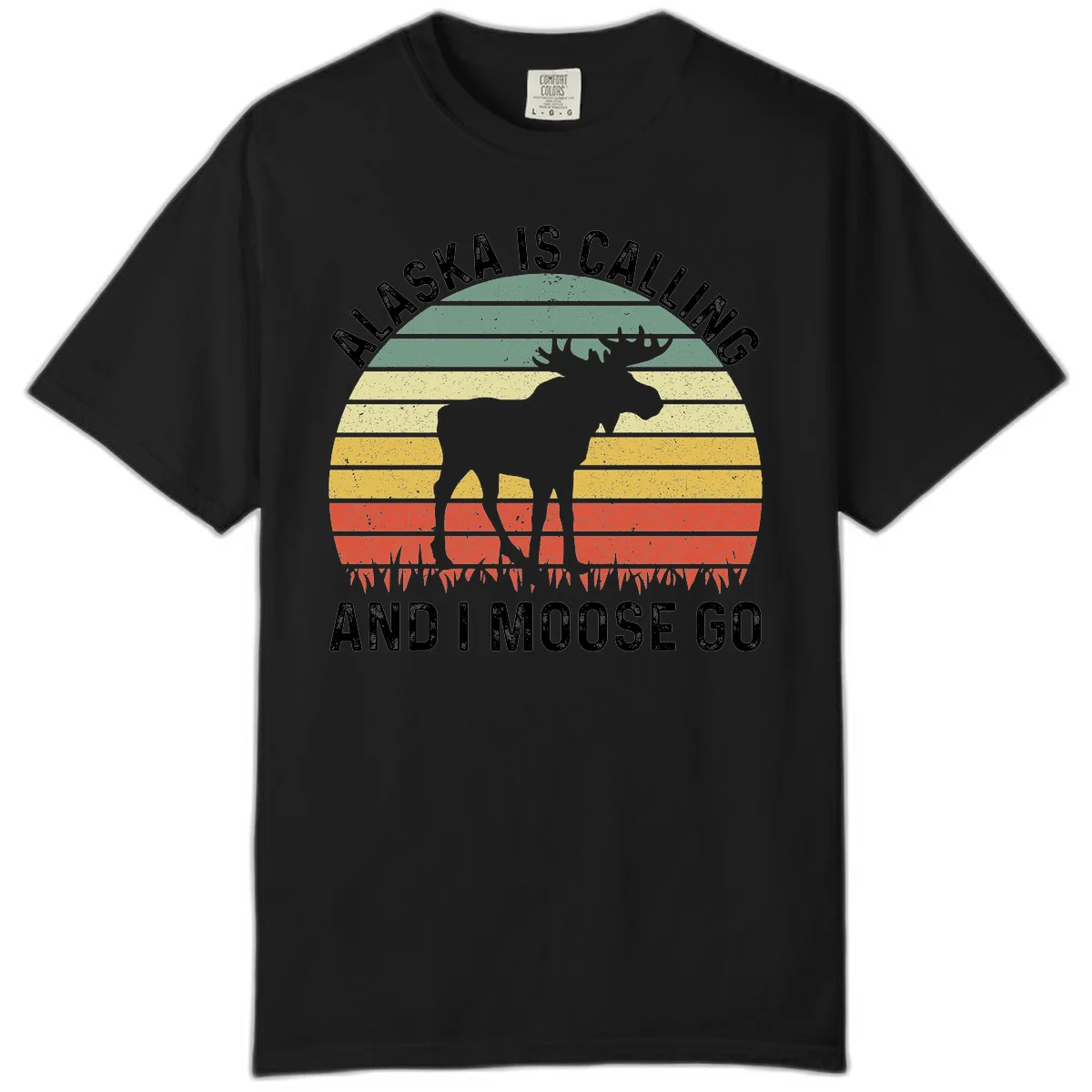 Alaska Is Calling I Moose Go Comfort Color T-Shirt in Black