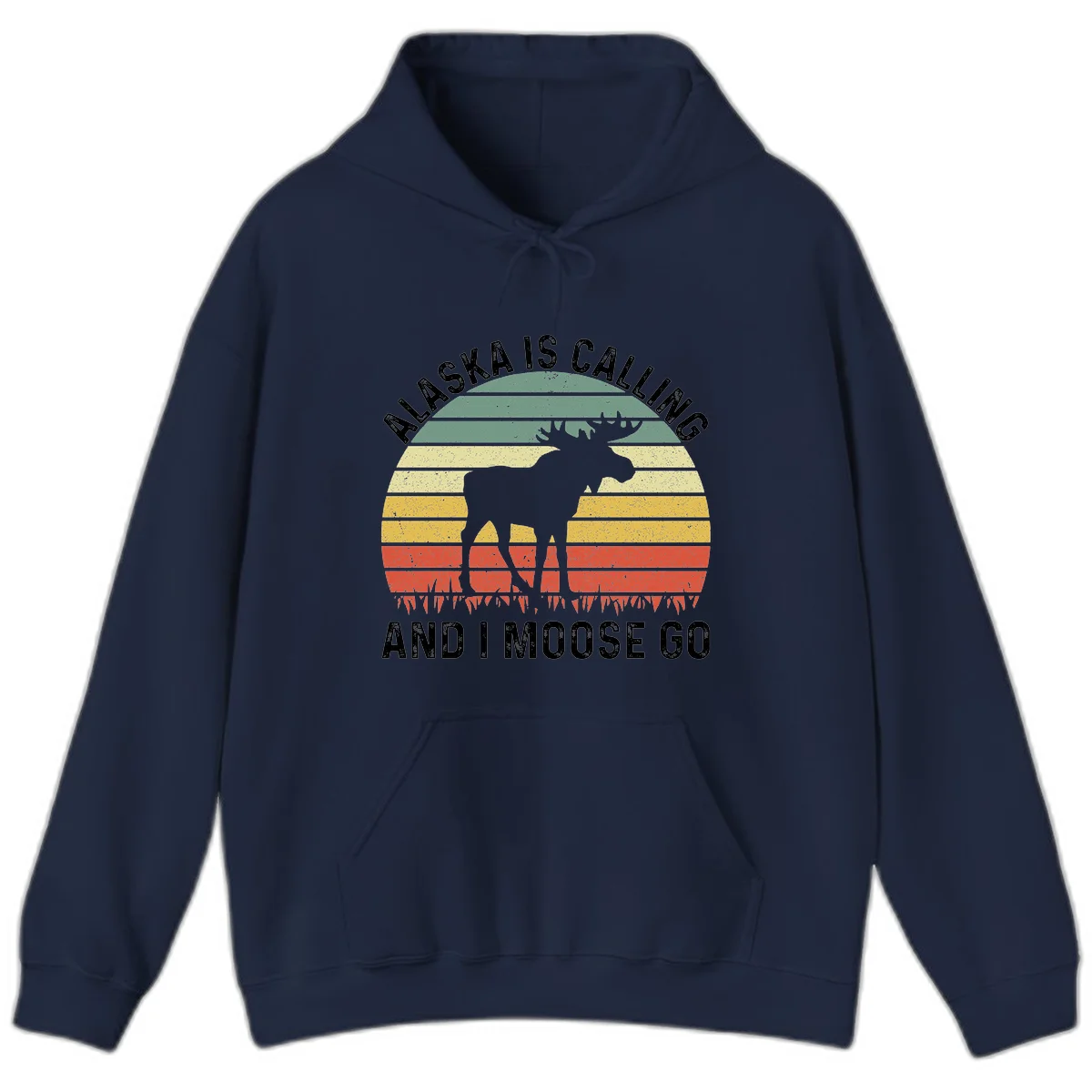 Alaska Is Calling I Moose Go Hoodie in Navy