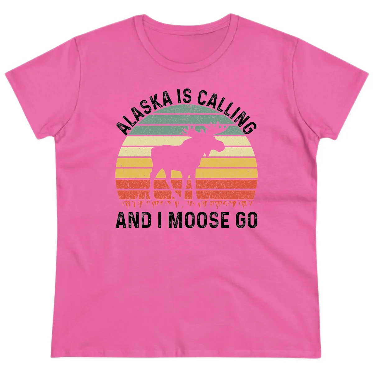 Alaska Is Calling I Moose Go Ladies Tee in Azalea