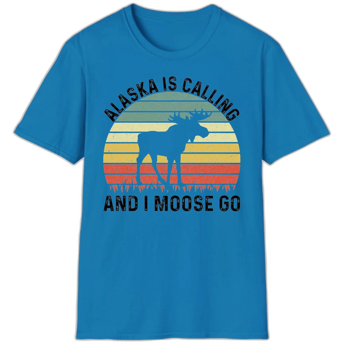 Alaska Is Calling I Moose Go T-Shirt in Sapphire