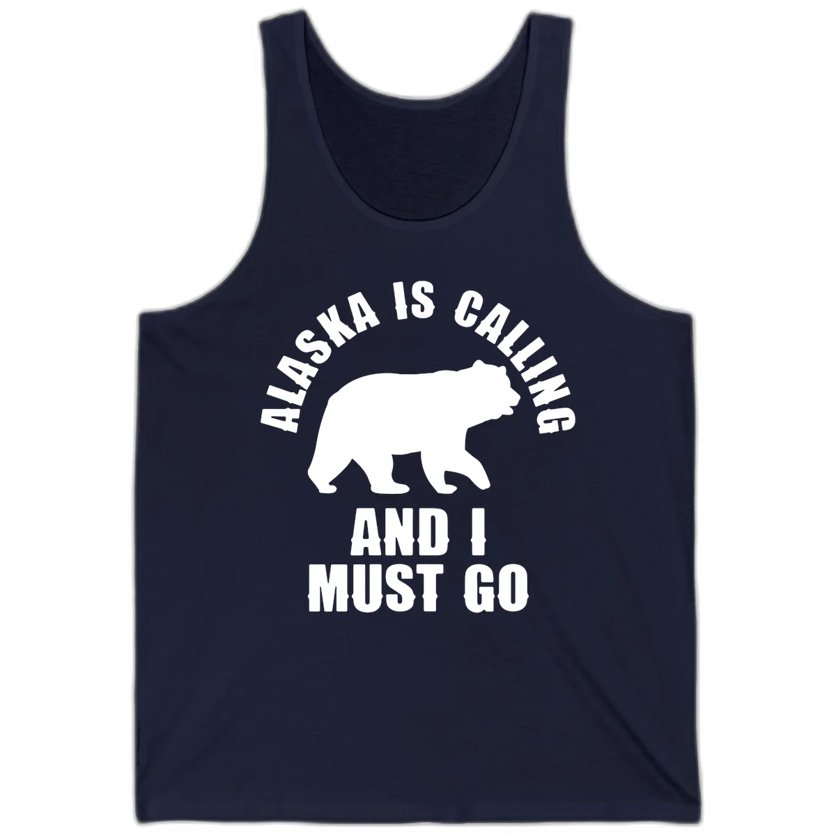 Alaska Is Calling And I Must Go Tank in Navy