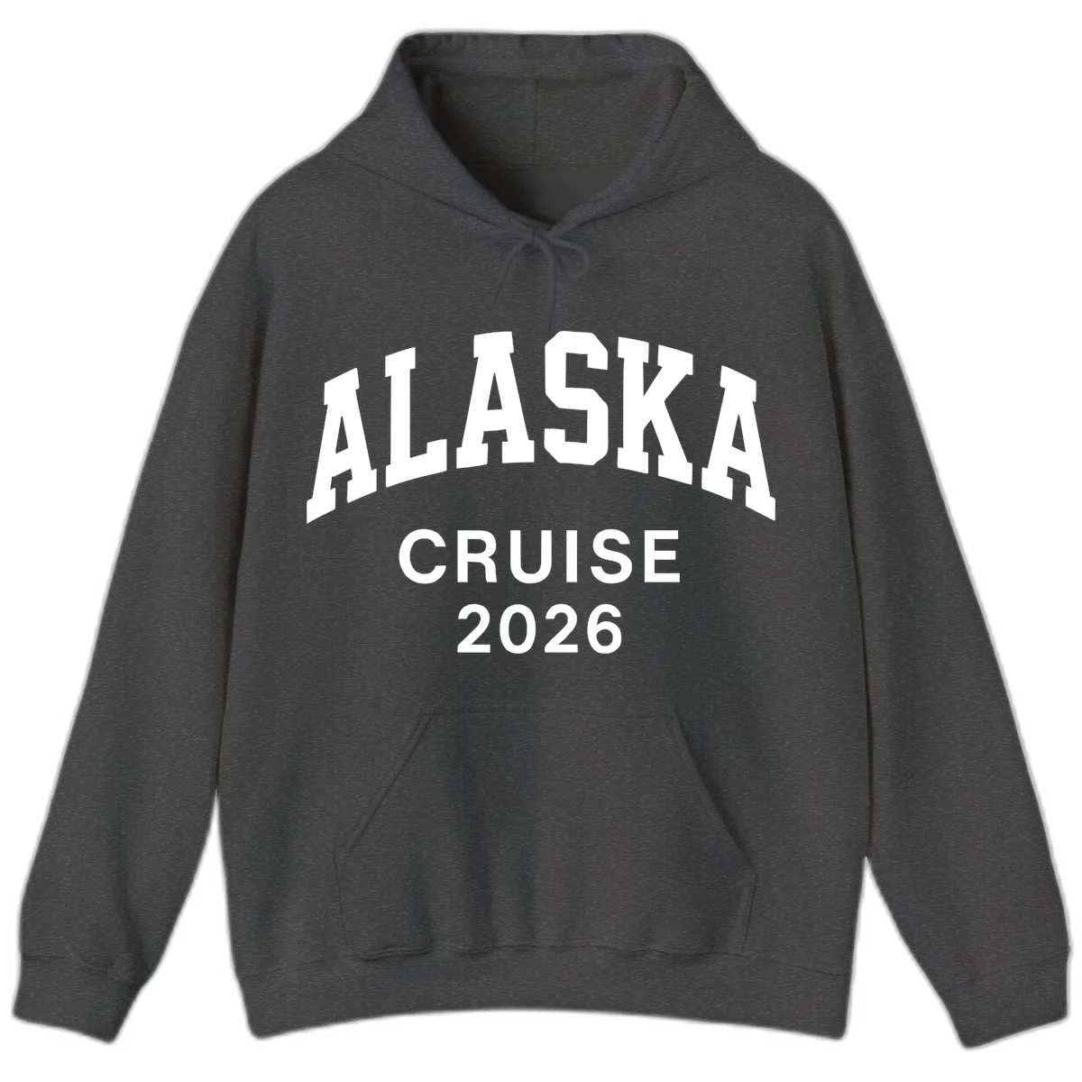 Alaska Cruise 2026 Bold Text Design Hoodie in Dark Heather