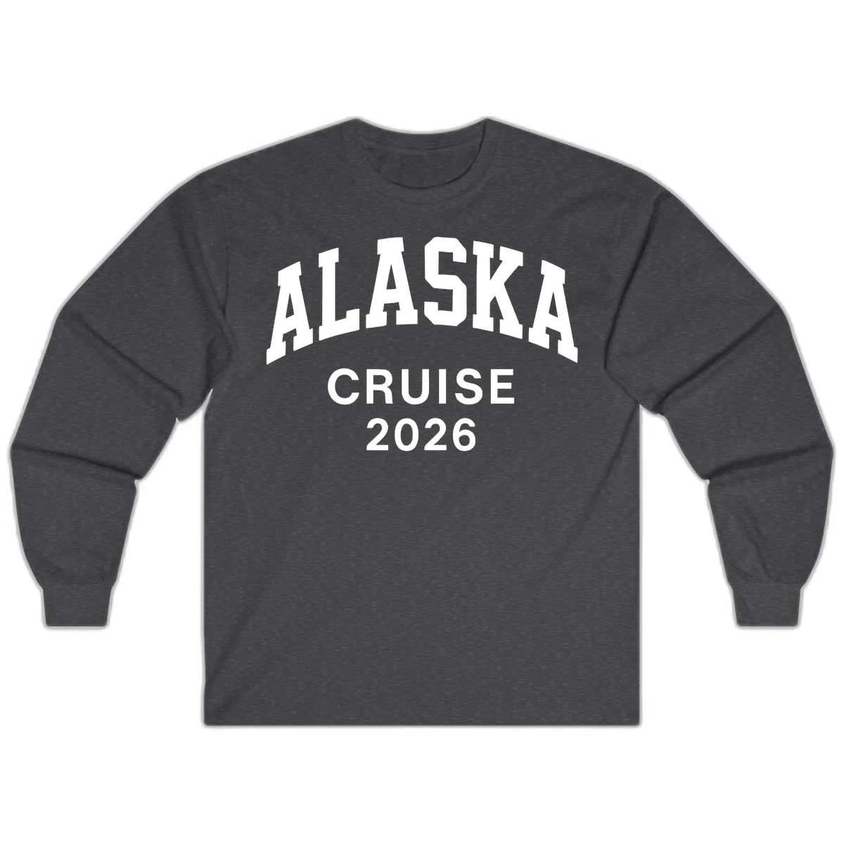 Alaska Cruise 2026 Adventure Long Sleeve Tee in Dark Heather