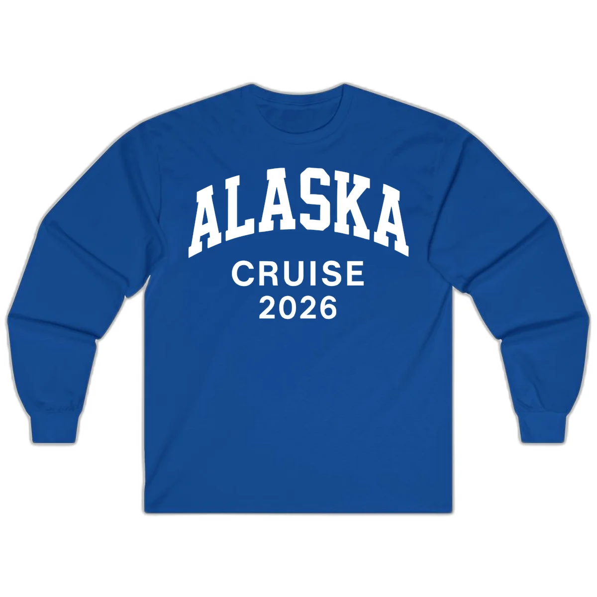 Alaska Cruise 2026 Adventure Long Sleeve Tee in Royal