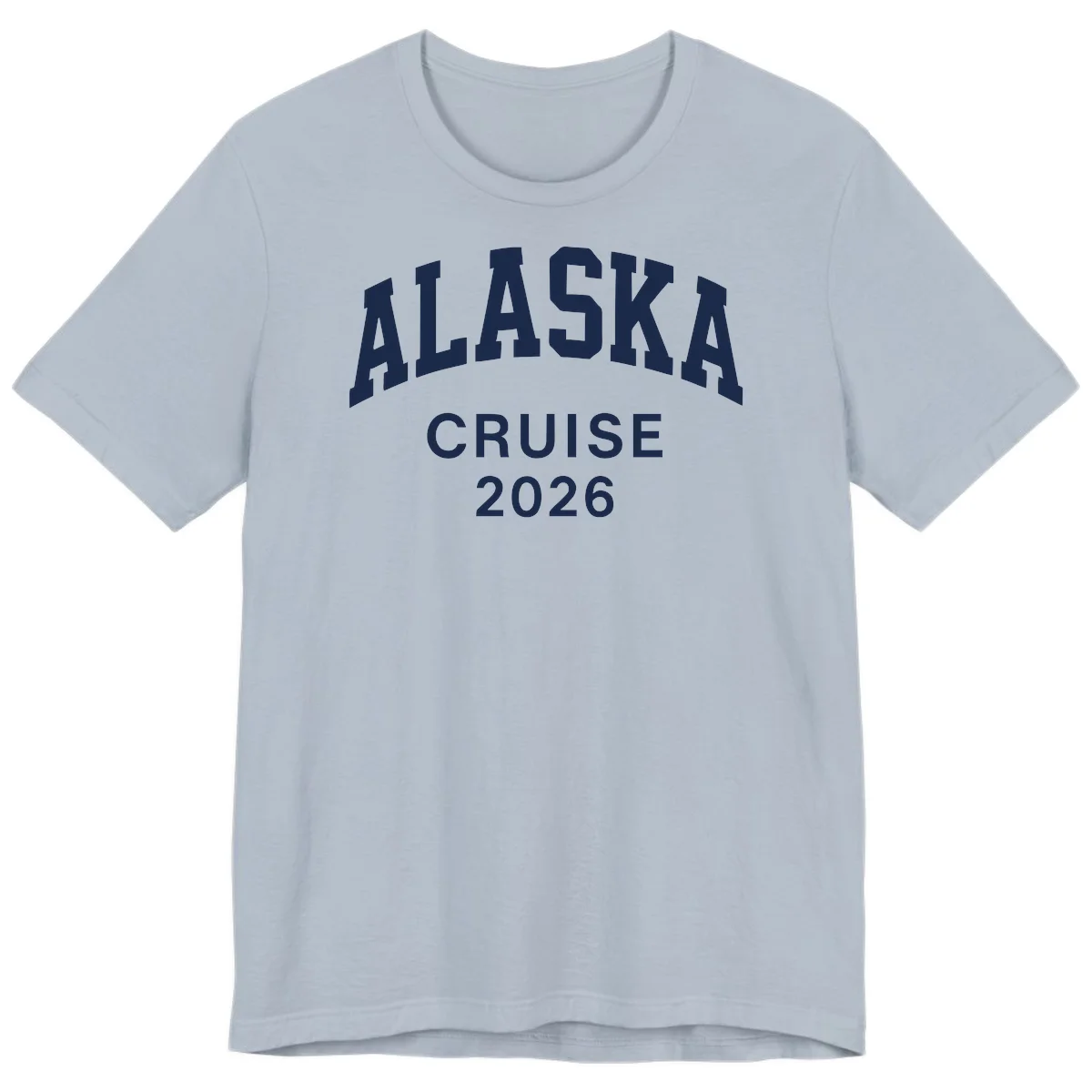 Alaska Cruise 2026 Bold Text Design Premium T-Shirt in Light Blue