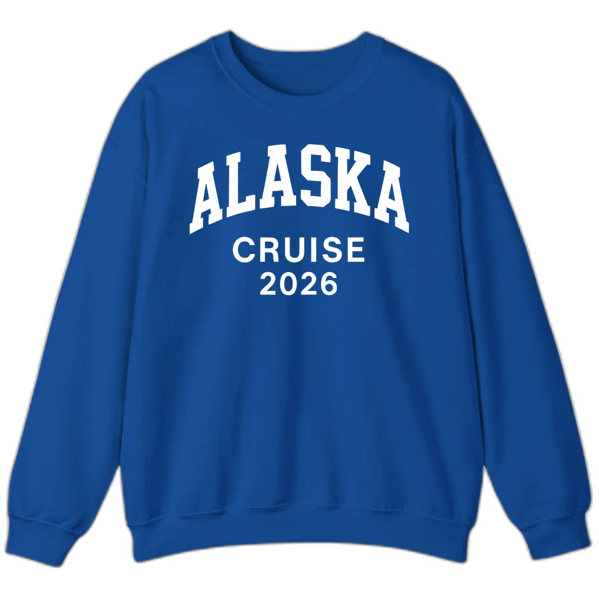 Alaska Cruise 2026 Adventure Crewneck Sweatshirt in Royal