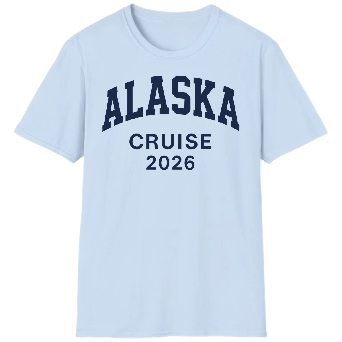 Alaska Cruise 2026 Adventure T-Shirt in Light Blue