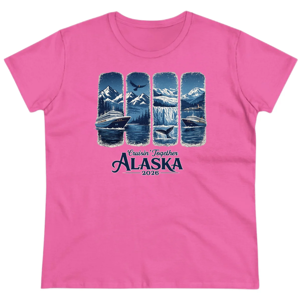 Alaskan Cruise Together Scenic Views 2026 Ladies Tee in Azalea