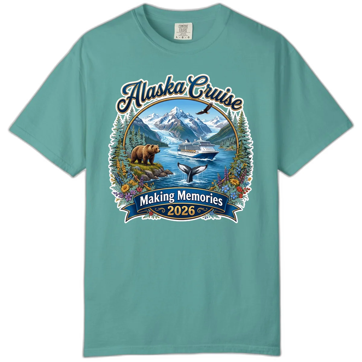 Alaska Cruise Making Memories 2026 Comfort Color Tee in Seafoam