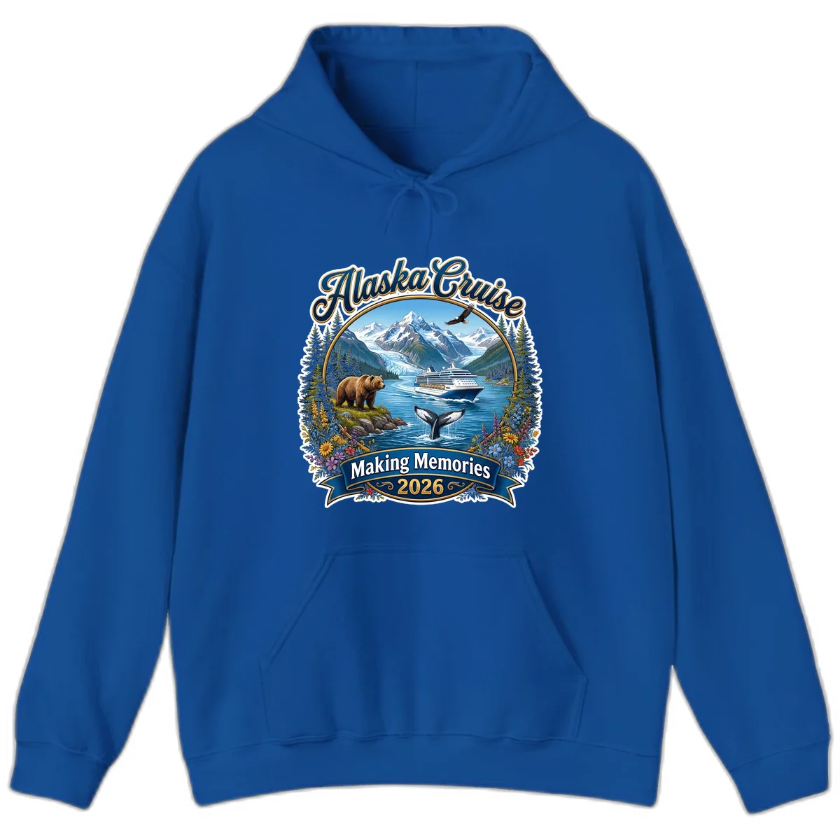 Alaska Cruise Making Memories 2026 Hoodie in Royal