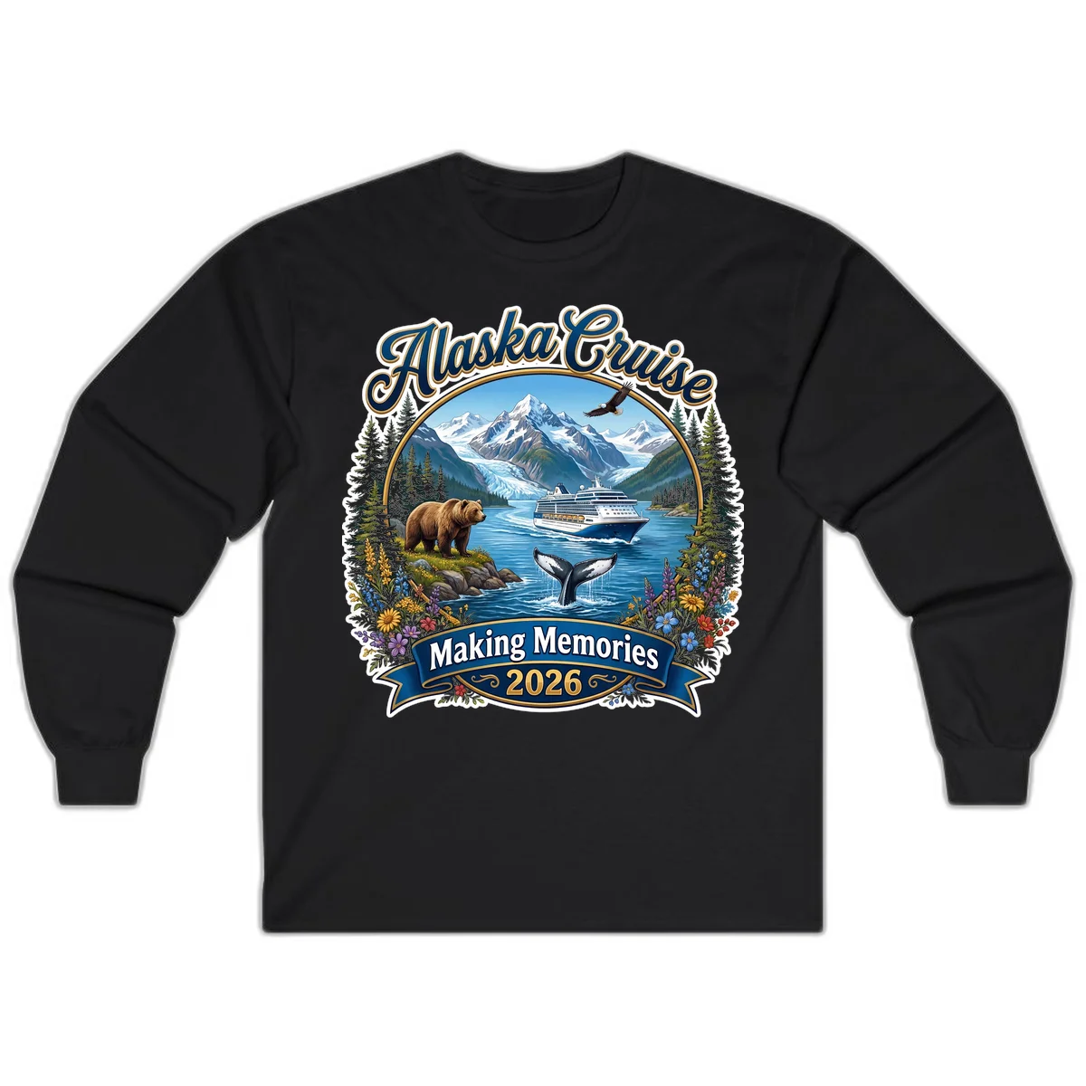 Alaska Cruise Making Memories 2026 Long Sleeve Tee in Black
