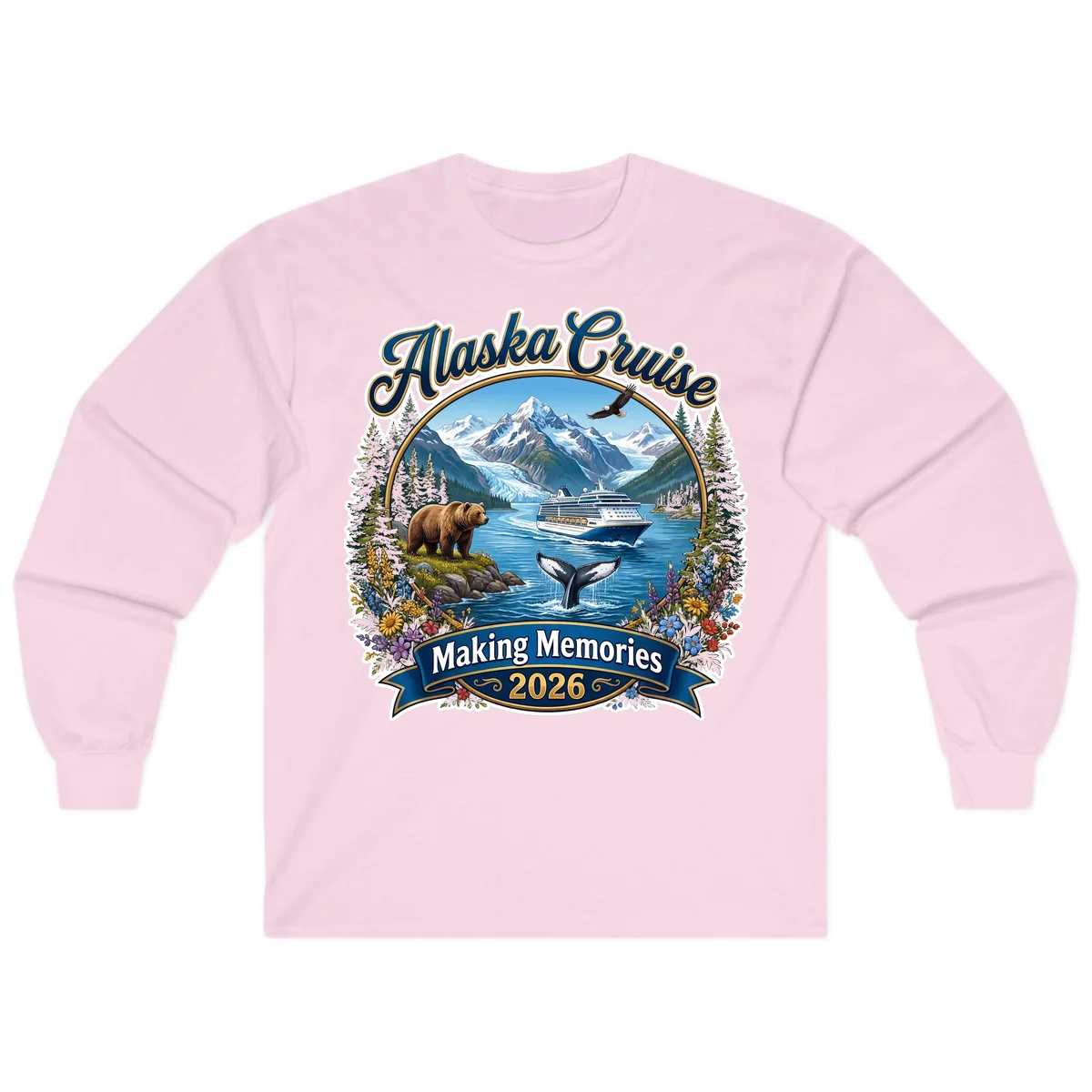 Alaska Cruise Making Memories 2026 Long Sleeve Tee in Light Pink