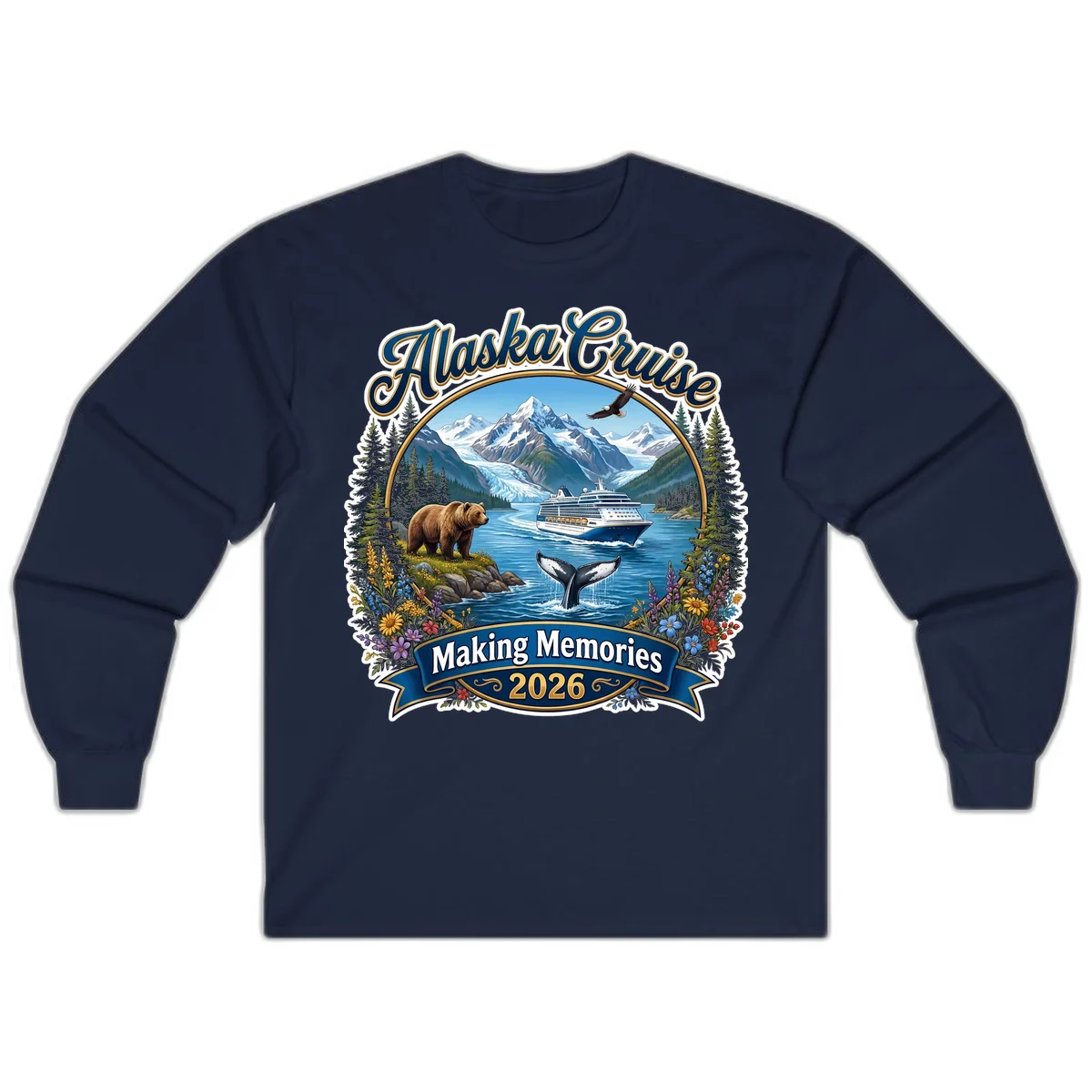 Alaska Cruise Making Memories 2026 Long Sleeve Tee in Navy