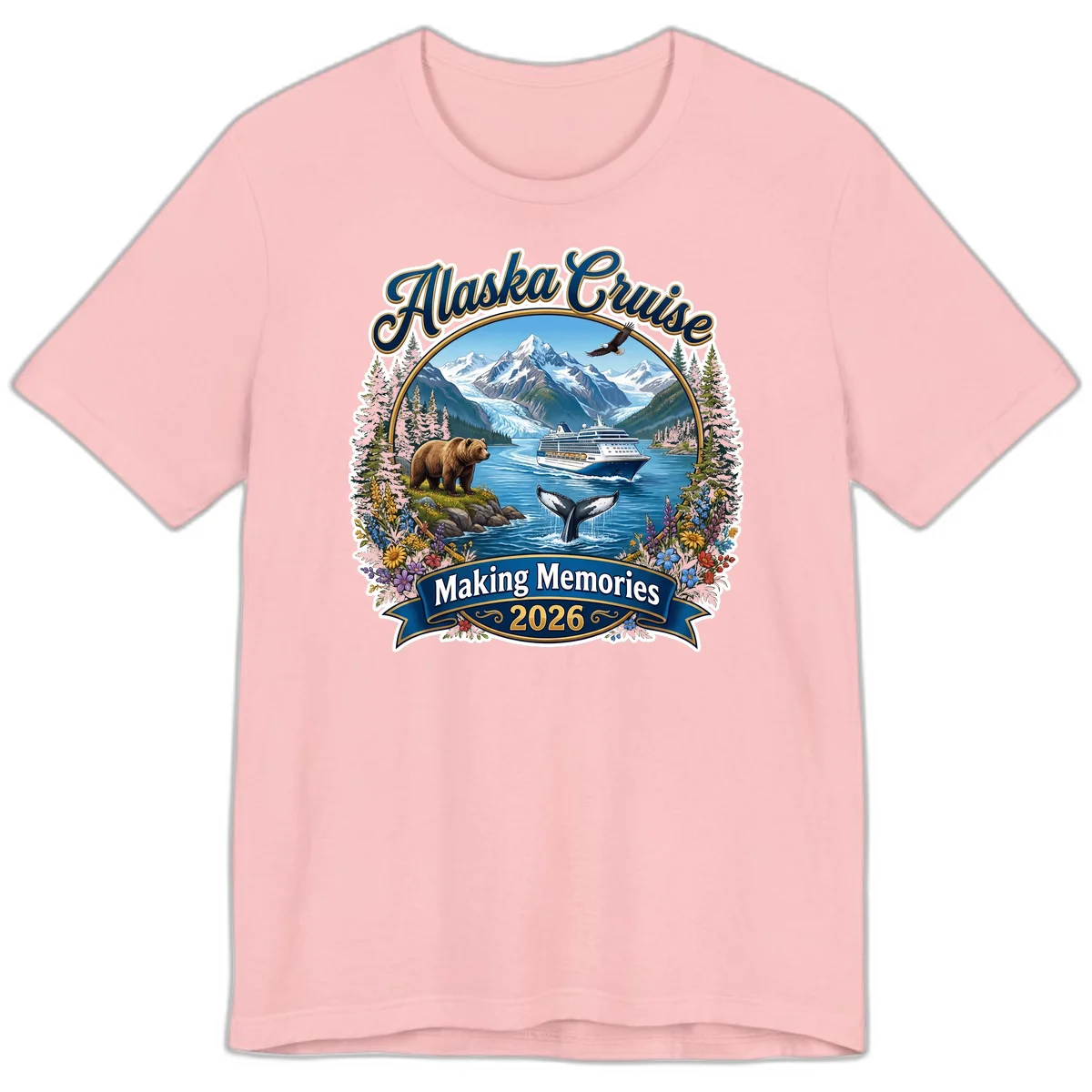 Alaska Cruise Making Memories 2026 Premium T-Shirt in Pink
