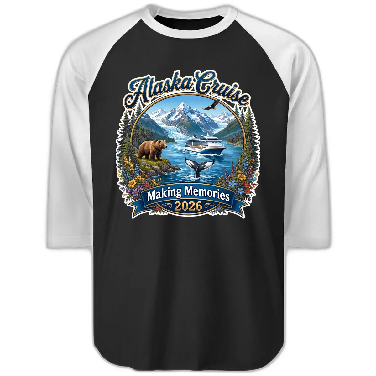 Alaska Cruise Making Memories 2026 Raglan 3/4 Sleeve in Black White
