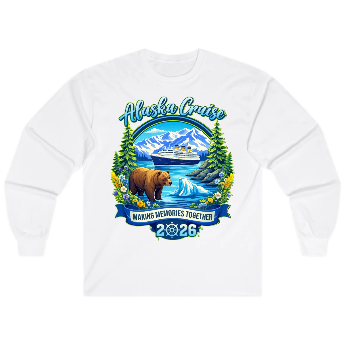 Alaska Cruise Making Memories Together 2026 Long Sleeve T-Shirt in White
