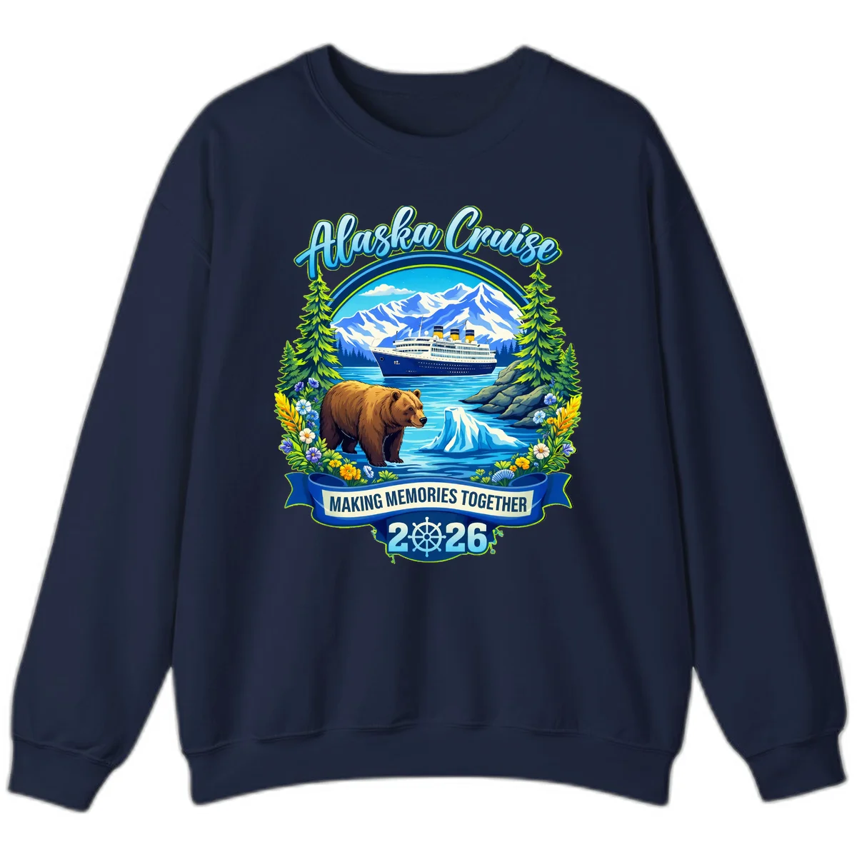 Alaska Cruise Making Memories Together 2026 Sweatshirt in Navy