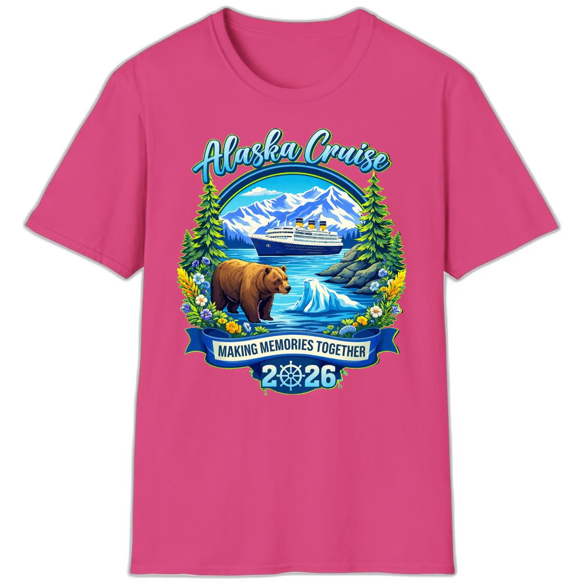 Alaska Cruise Making Memories Together 2026 T-Shirt in Heliconia