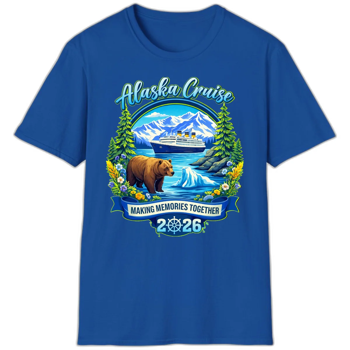 Alaska Cruise Making Memories Together 2026 T-Shirt in Royal