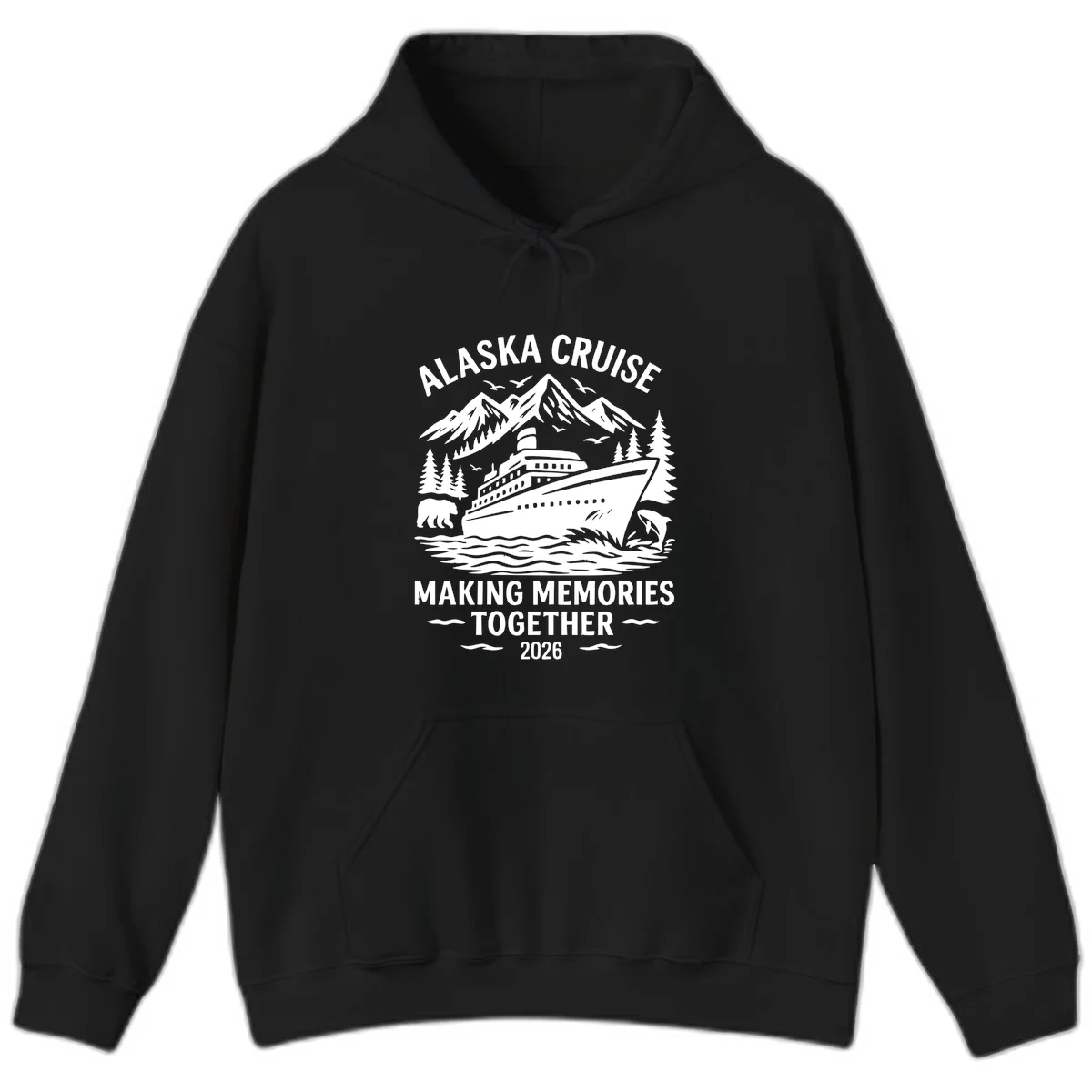 Alaska Cruise Making Memories Together 2026 Hoodie in Black