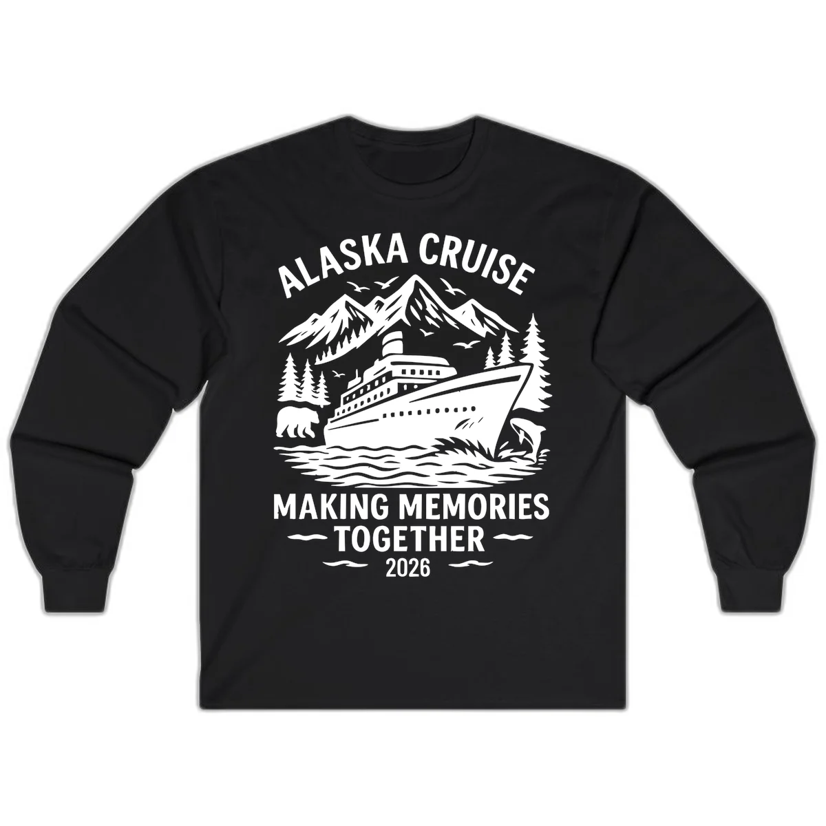 Alaska Cruise Making Memories Together 2026 Long Sleeve Tee in Black