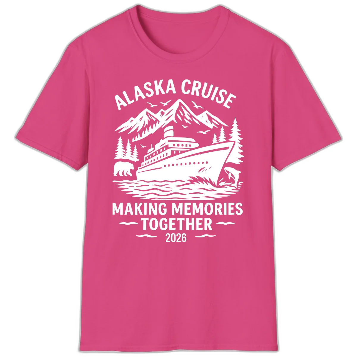Alaska Cruise Making Memories Together 2026 T-Shirt in Heliconia