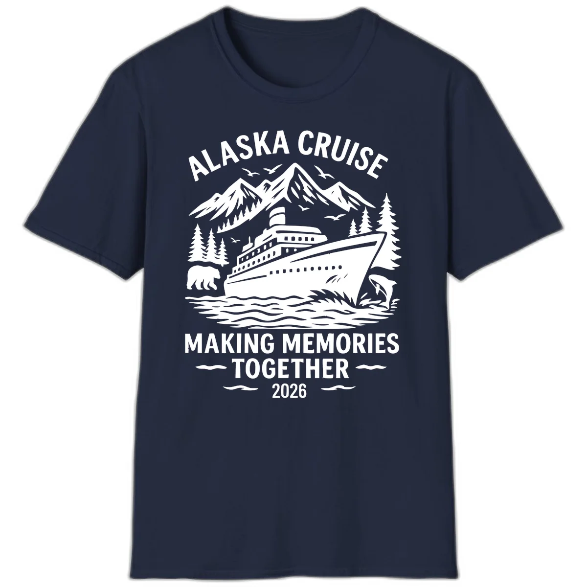 Alaska Cruise Making Memories Together 2026 T-Shirt in Navy