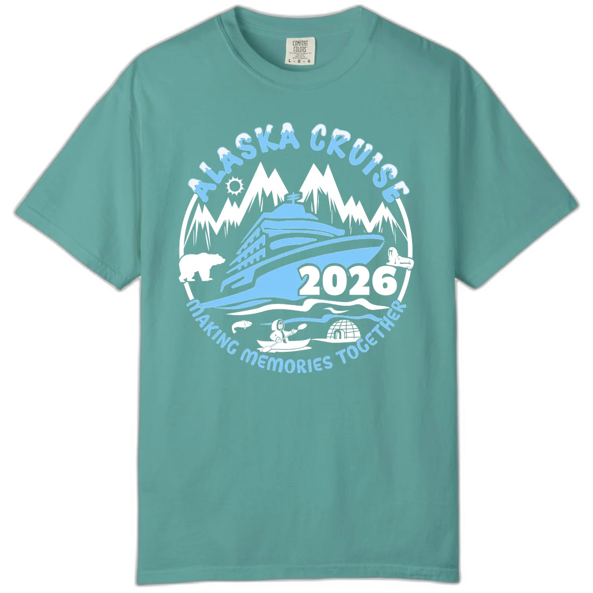 Alaska Cruise Making Memories Together Comfort Color in Seafoam