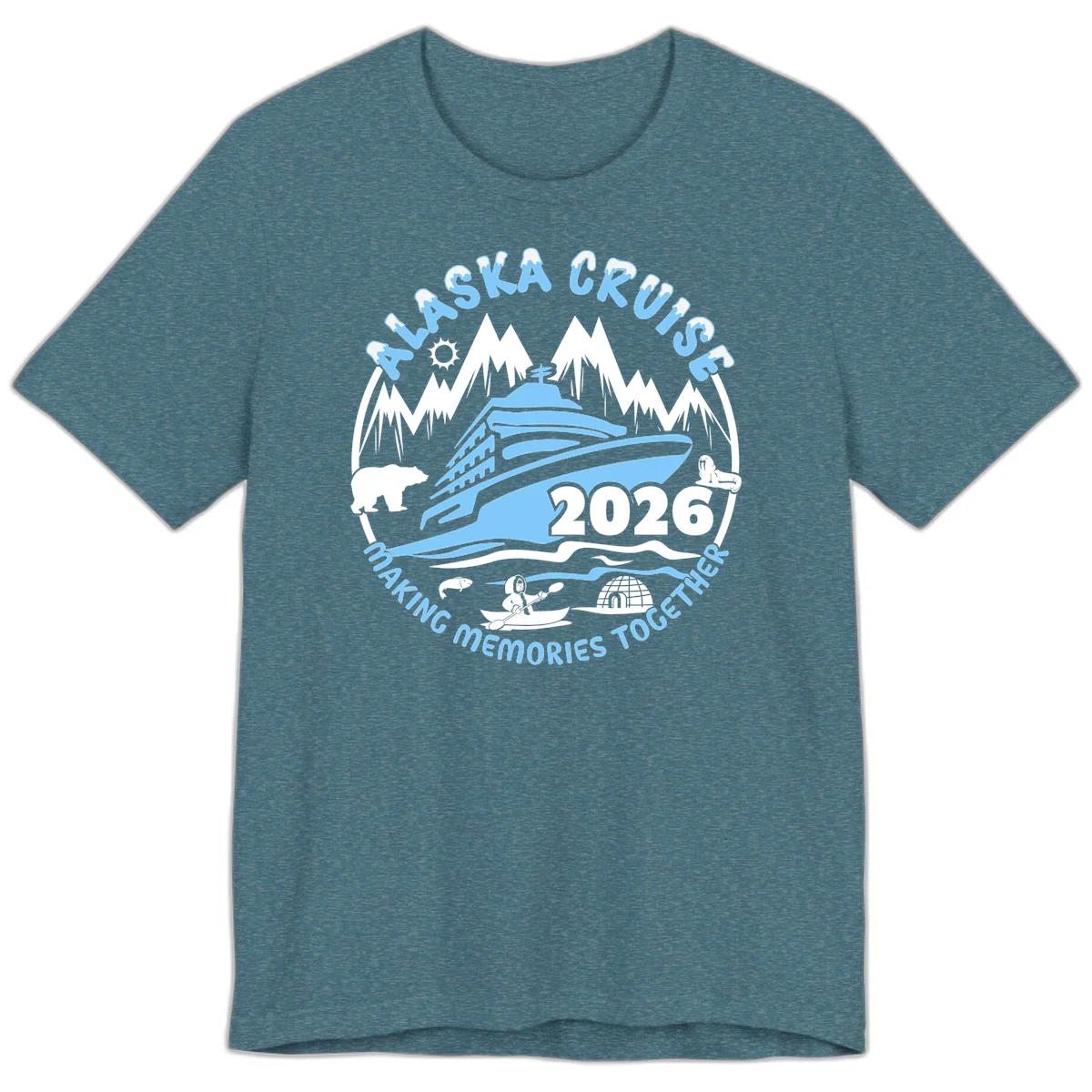 Alaska Cruise Making Memories Together Premium Tee in Heather Deep Teal