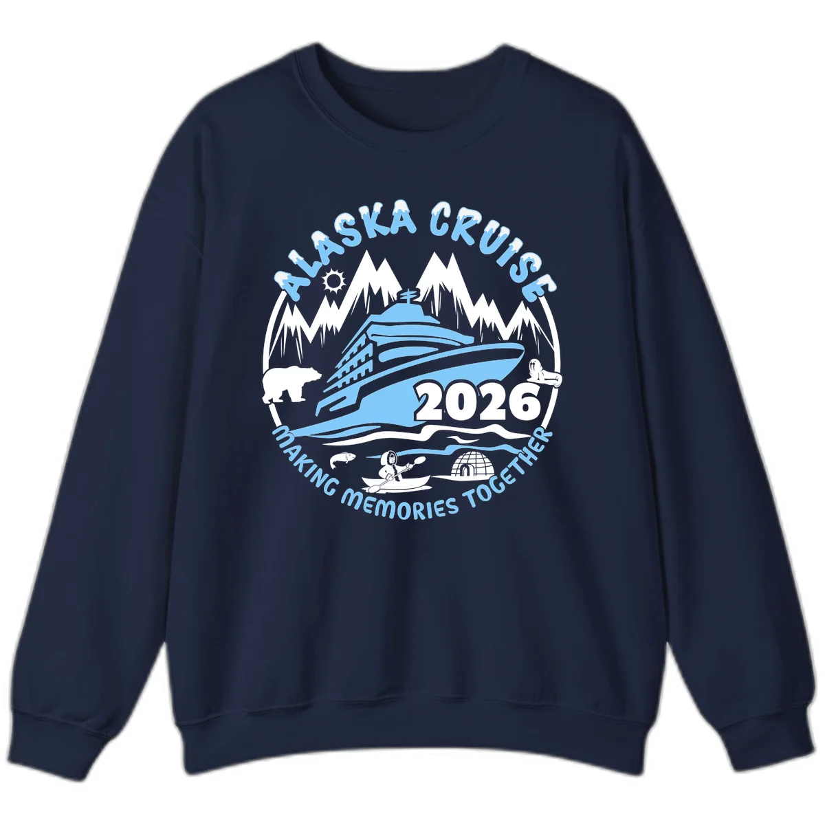 Alaska Cruise Making Memories Together Sweatshirt in Navy