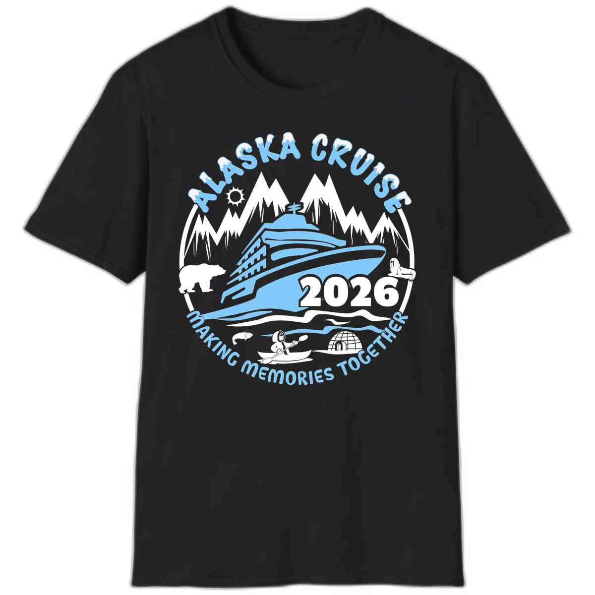 Alaska Cruise Making Memories Together T-Shirt in Black