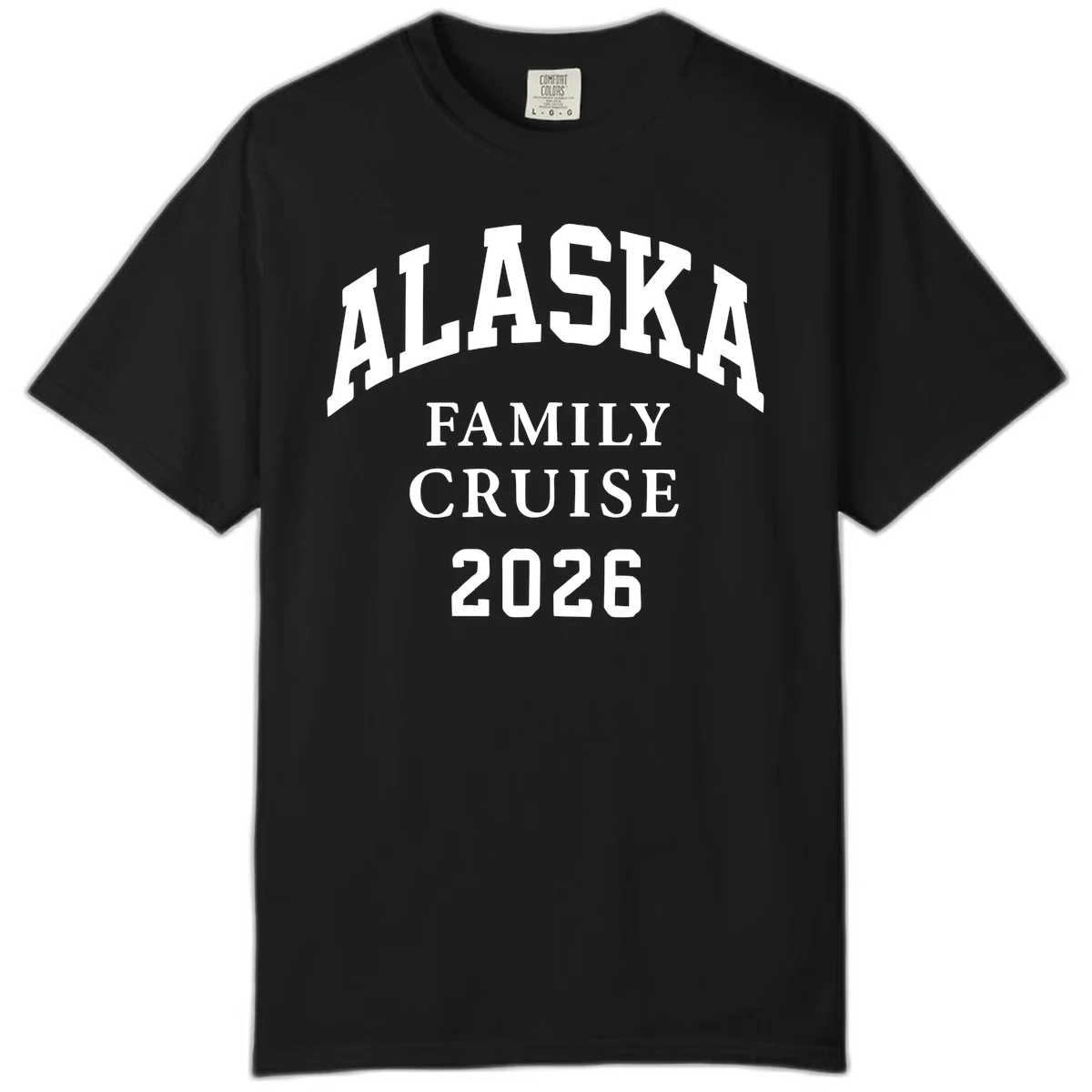 Alaska 2026 Family Cruise Comfort Color in Black