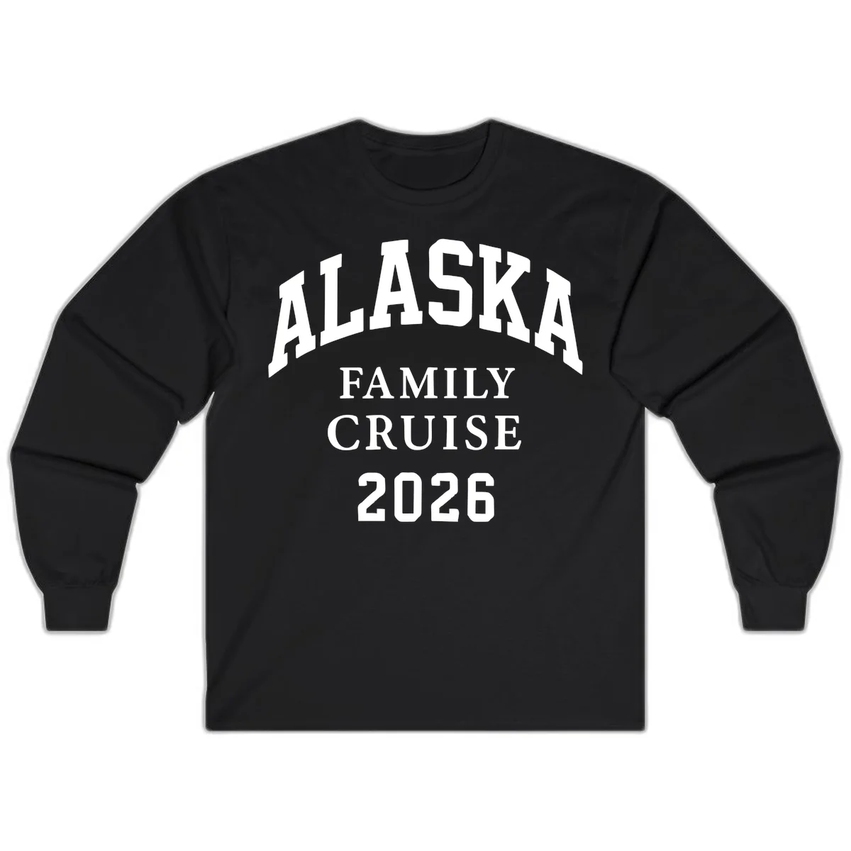 Alaska 2026 Family Cruise Long Sleeve in Black