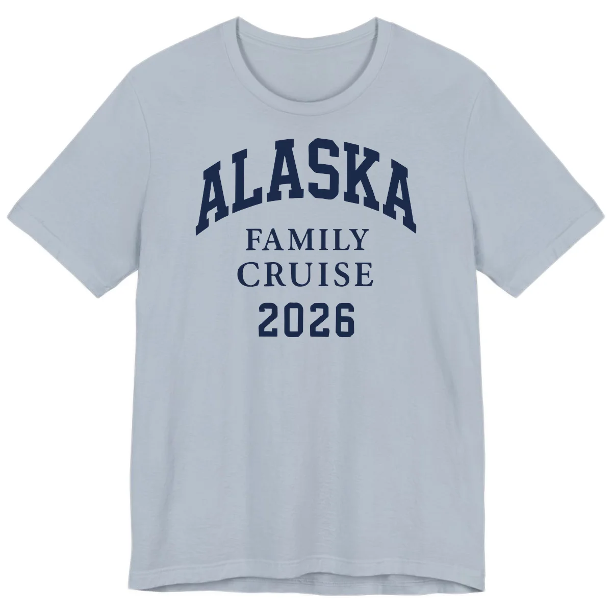 Alaska 2026 Family Cruise Premium Tee in Light Blue