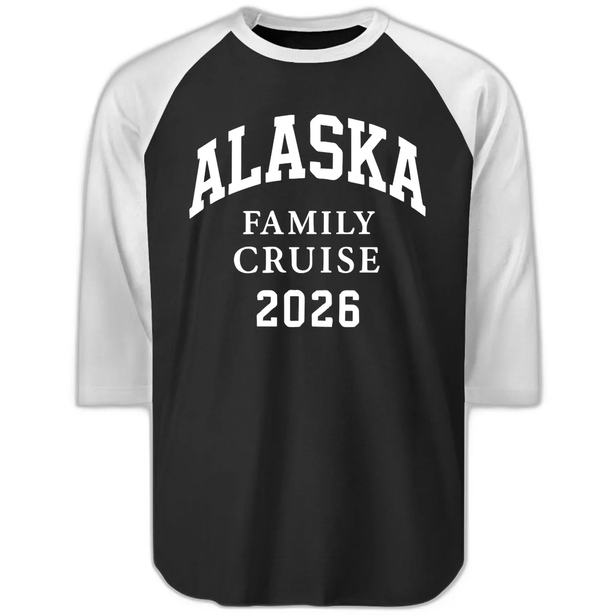 Alaska Family Cruise 2026 Raglan 3/4 Sleeve Shirt in Black White