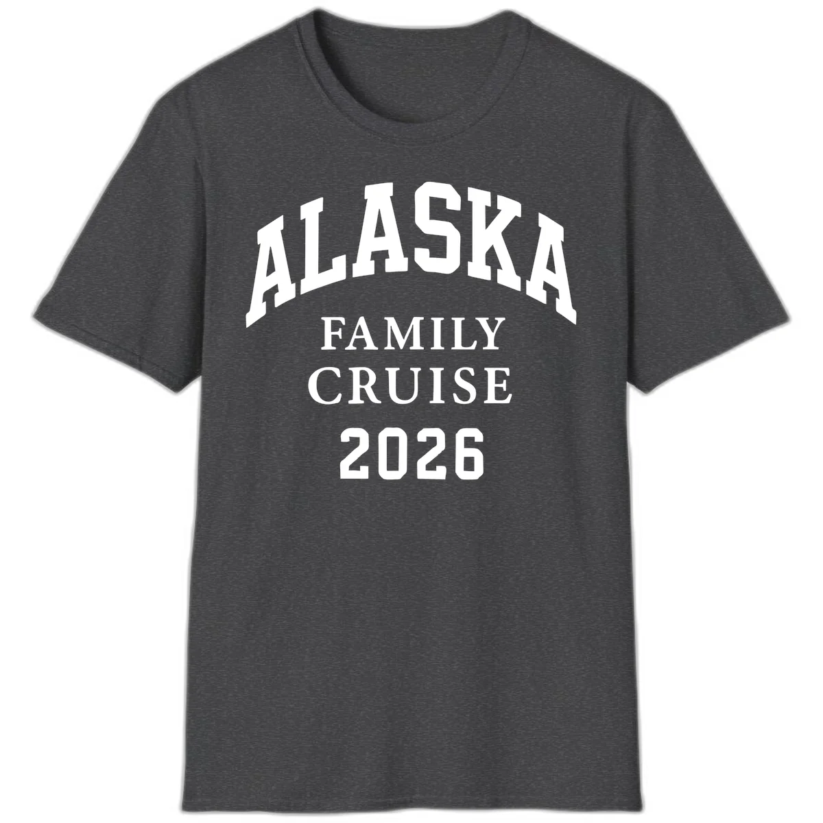 Alaska 2026 Family Cruise T-Shirt in Dark Heather